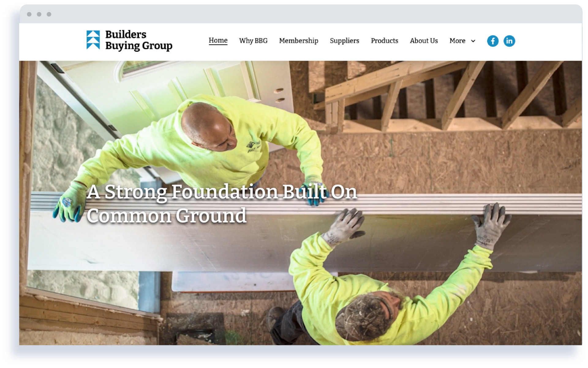 Two people in protective gear install drywall in a construction setting. The webpage header reads, Builders Buying Group, with the tagline A Strong Foundation Built On Common Ground. Navigation options are visible at the top.