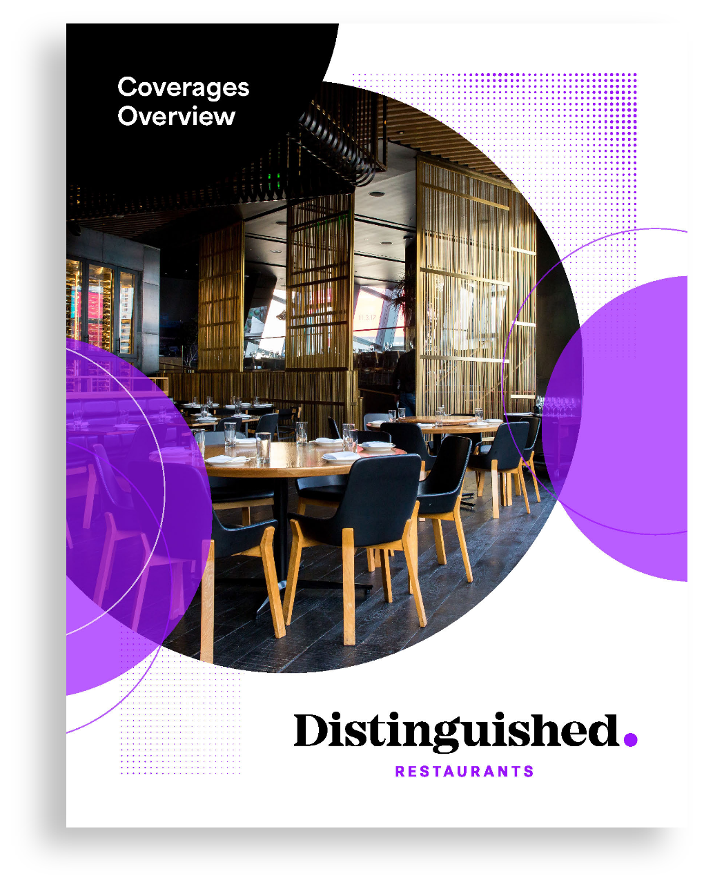 Stylish restaurant interior with wooden tables and black chairs. A purple and white graphic design overlays parts of the image. Text reads Coverages Overview at the top and Distinguished Restaurants at the bottom.