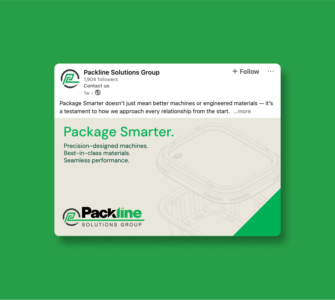 A social media post from Packline Solutions Group features their logo and the text: Package Smarter. Precision-designed machines. Best-in-class materials. Seamless performance. The background is green with outlined packaging graphics.